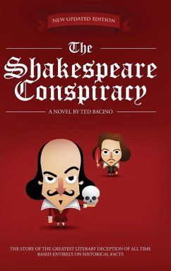 The Shakespeare Conspiracy - Bacino, Ted