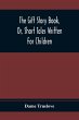 The Gift Story Book, Or, Short Tales... - Bild 1