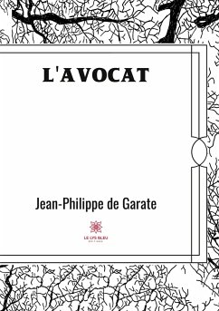 L'avocat - de Garate, Jean-Philippe