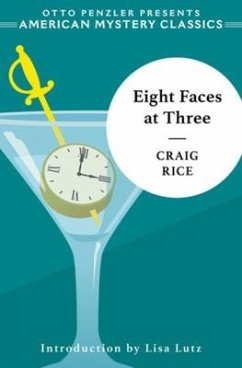 Eight Faces at Three: A John J. Malone Mystery - Rice, Craig