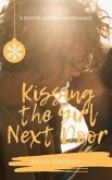 Kissing The Girl Next Door (eBook, ePUB)