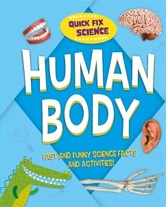 Quick Fix Science: Human Body - Mason, Paul