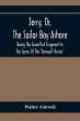 Jerry, Or, The Sailor Boy Ashore; Being... - Bild 1