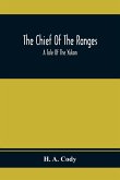 The Chief Of The Ranges