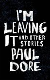 I'm Leaving It (eBook, ePUB)