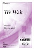 We Wait We Wait