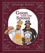 Snoop Dogg Presents Goon with the Spoon - Bild 1