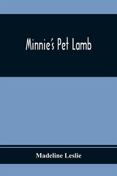 Minnie'S Pet Lamb - Leslie, Madeline