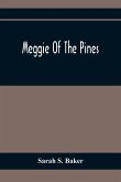 Meggie Of The Pines