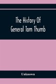 The History Of General Tom Thumb