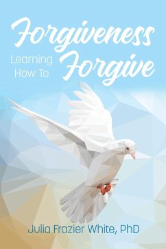 Forgiveness - White, Julia Frazier