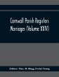 Cornwall Parish Registers. Marriages... - Bild 1