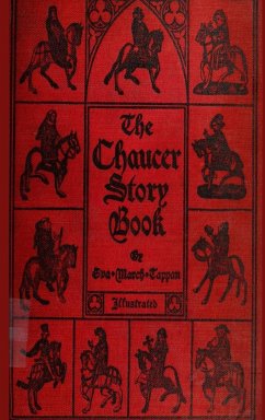 The Chaucer Story Book - Chaucer, Geoffry