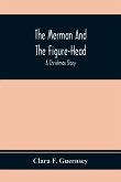 The Merman And The Figure-Head