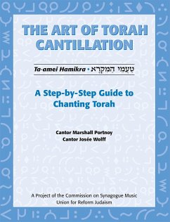 Art of Torah Cantillation, Vol. 1: A Step-By-Step Guide to Chanting Torah - Portnoy, Marshall; Wolff, Josee