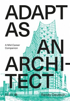 Adapt As An Architect - Deutsch, Randy