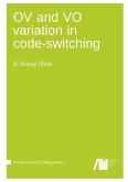 OV and VO variation in code-switching OV and VO variation in code-switching
