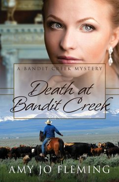 Death at Bandit Creek - Fleming, Amy Jo