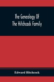 The Genealogy Of The Hitchcock Family