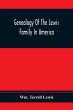 Genealogy Of The Lewis Family In... - Bild 1