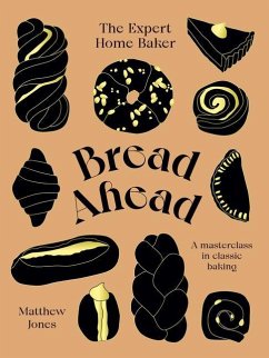 Bread Ahead - Jones, Matthew