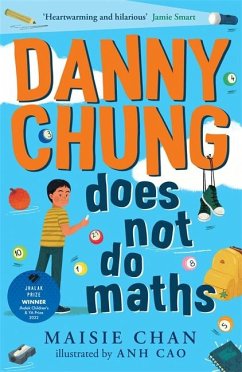 Danny Chung Does Not Do Maths - Chan, Maisie