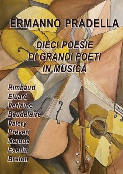 Dieci poesie di grandi poeti in Musica - Pradella, Ermanno