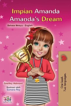 Amanda's Dream (Malay English Bilingual Book for Kids) - Admont, Shelley; Books, Kidkiddos