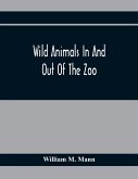 Wild Animals In And Out Of The Zoo