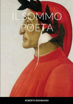 IL SOMMO POETA - Bombassei, Roberto