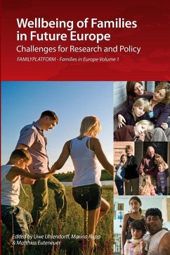 Wellbeing of Families in Future Europe - Uhlendorff, Uwe; Rupp, Marina; Euteneuer, Matthias