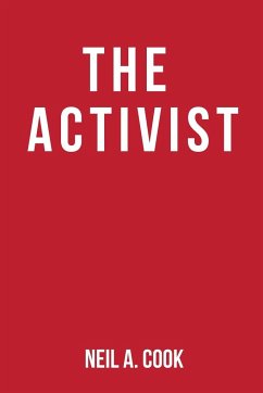 The Activist - Cook, Neil A