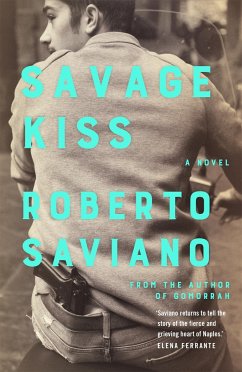 Savage Kiss - Saviano, Roberto