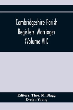 Cambridgeshire Parish Registers. Marriages (Volume Vii) - Young, Evelyn