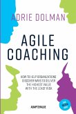 Agile Coaching, the Dutch way