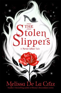 The Stolen Slippers - Cruz, Melissa de la
