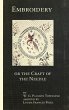 Embroidery or the Craft of the Needle - Bild 1