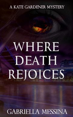 Cover Where Death Rejoices (Kate Gardener Mysteries, #8) (eBook, ePUB)