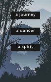 A Journey, a Dancer, a Spirit (Stories from the World of Rax) (eBook, ePUB)