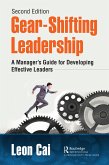 Gear-Shifting Leadership (eBook, ePUB)