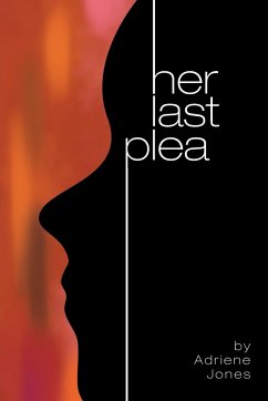 Her Last Plea - Jones, Adriene