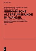 Germanische Altertumskunde im Wandel (eBook, ePUB)