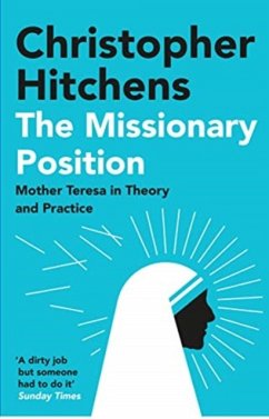 The Missionary Position - Hitchens, Christopher
