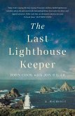 The Last Lighthouse Keeper: A Memoir