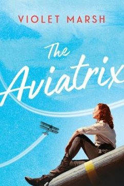 The Aviatrix - Marsh, Violet