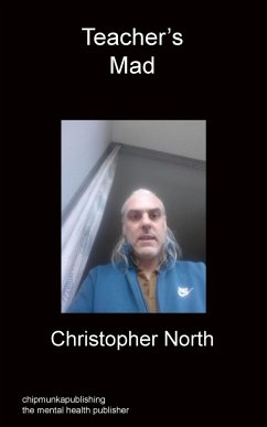 Teacher's Mad - North, Christopher
