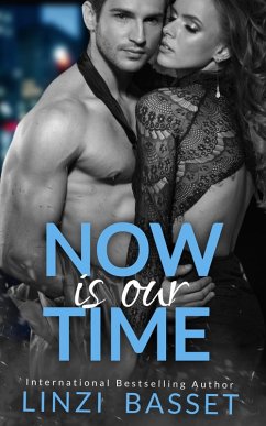 Now is our Time (eBook, ePUB) - Basset, Linzi