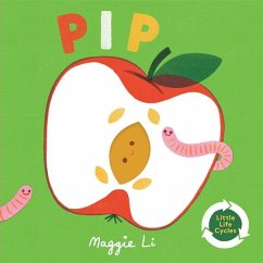 Little Life Cycles: Pip - Li, Maggie