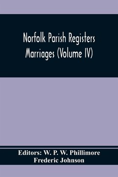 Norfolk Parish Registers. Marriages (Volume IV) - Johnson, Frederic