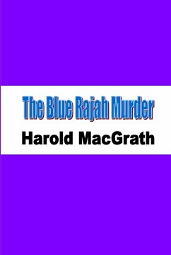 The Blue Rajah Murder - Macgrath, Harold